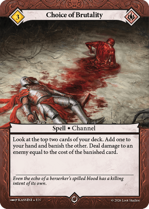 Choice of Brutality